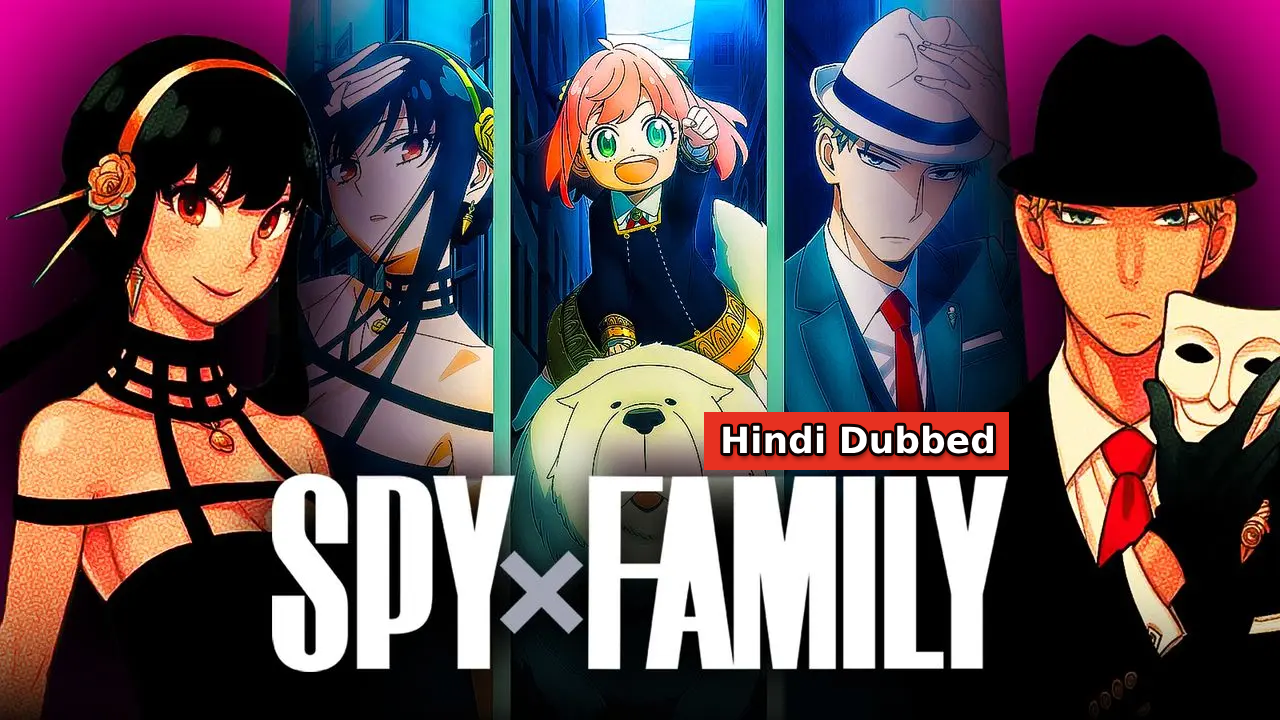 Spy x Family Hindi Dubbed S1 E01-E12 Complete